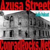 Azusa Street Revival Part 1