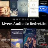 Des romans et pièces de théâtre de Bedrettin Simsek