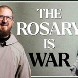 How the Rosary Fights for Your Mind _ Fr. Mark-Mary Ames_ CFR _ SEEK26