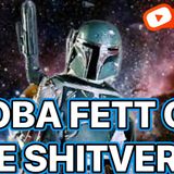 EP 129: CUMIA'S CUCKS! (THE BOBA FETT OF THE SHITVERSE)