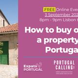 Portugal Calling: Renting & Buying in Portugal