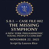 The SBI at the New York Philharmonic