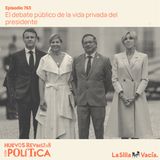 El debate público de la vida privada del presidente Petro