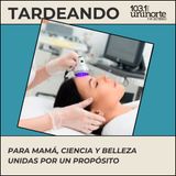 Hey Prende La Luz :: Para mamá: ciencia y belleza unidas por un propósito