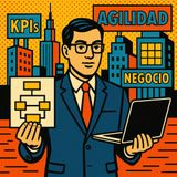 El rol del arquitecto empresarial en 2025: agilidad de negocio, KPIs y transformación digital