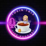 Welcome to Tokin Talk for Sept 26, 2023