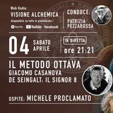 GIACOMO CASANOVA DE SEINGALT IL SIGNOR 8 con MICHELE PROCLAMATO