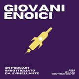 Giovani Enoici - Verità Scomode con i giovani consumatori