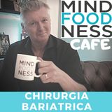 #014- CHIRURGIA BARIATRICA - la risposta se..non funziona!