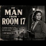Moment in the Past-The Man from Room 17 (1946)