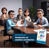 Mediación en asuntos societarios | T1E25