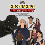 Nocturnals: Cacti Coast, Companions and Cannibals with Max and Pablo from Cowboy Toad Games