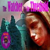The Watcher by the Threshold | John Buchan | Podcast