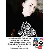 Off The Cuff Radio  - THE AARIS FROM UBO ENT EPISODE #328