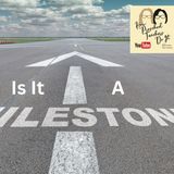 365: It's Not a Milestone with Cindy and Alison