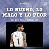 Lo bueno, lo malo y lo peor del inicio de temporada NBA