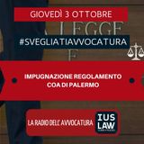 IMPUGNAZIONE REGOLAMENTO COA DI PALERMO – #SvegliatiAvvocatura