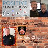 First Responder Chaplains: Soft Landings From The Hard Line: SD Fire Chaplain Kevin Johnstone
