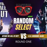 MOTN Random Select Round One: Forget The Game. The REAL "Call of Duty" vs. The Spy Who Heard All