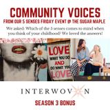 Bonus! Community Voices at Sugar Maple Five Senses Friday Event