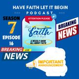 Have Faith Big Announcement