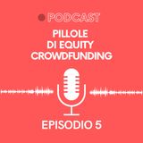 Ep. 05 - Pillole di Crowdfunding | Coderblock, il metaverso italiano - Rockin' 1000, mille musicisti insieme fanno un'azienda!
