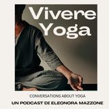Ep. 4 - Pranayama: il potere del respiro che trasforma