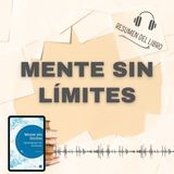MENTE SIN LÍMITES 📗 Resumen del Libro - Ideas Clave de JO BOALER (Baja tu PDF📥)