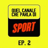 EP.2 - Rush finale di stagione post Interlagos
