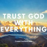 3402 Trust God With Everything
