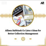 Allisen Rabbinek Co Lists 5 Ideas for Better Collection Management