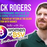 49.Jack Rogers - Dr of Economics Exeter University and Vianex and Block Dojo Trainer - Conversation #49 with the Women of BSV