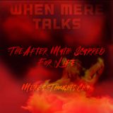 Episode 4 - Mere’s Thoughts
