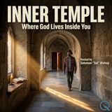 Inner Temple - Explore the depths within with Solomon "Sol" Bishop
