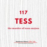 117: Tess (Rashaun Weaver - Luchiano Lewis)