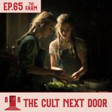 Ep.65: "The Farm"