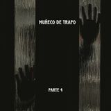 Muñeco de trapo | Parte 4