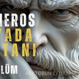 İLYADA DESTANI - SON BÖLÜM - HEKTORUN ÖLÜMÜ VE CENAZE TÖRENİ #seslikitap