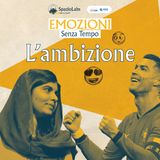 L'AMBIZIONE