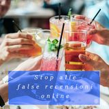 Stop alle false recensioni online