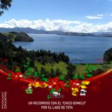NUESTRO OXÍGENO Un recorrido con el “chico gomelo” por el lago de Tota - ing. Manuel Ramón Hosman