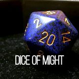Dice of Might Ep. 3 Don't Play in the Rocks