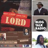 What A Word From The Lord Radio Show - (Episode 118)
