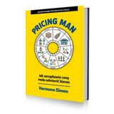 Hermann Simon "Pricing Man. Jak zarządzanie ceną może odmienić biznes" - recenzja