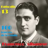 Episodio 13 - Francesco Albanese. La pureza del canto italiano.