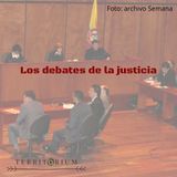 Los debates de la justicia
