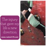 The injury that gave my life a new direction