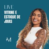 Vitrine e estoque de joias l LIVE - Maria do Piercing