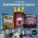 Ep 147 - West Story a Town Building Game, Lo hobbit la conquista del tesoro, Philharmonix