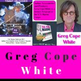 Greg Cope White LIVE on The Real Tommy UnLeashed Ep 373
